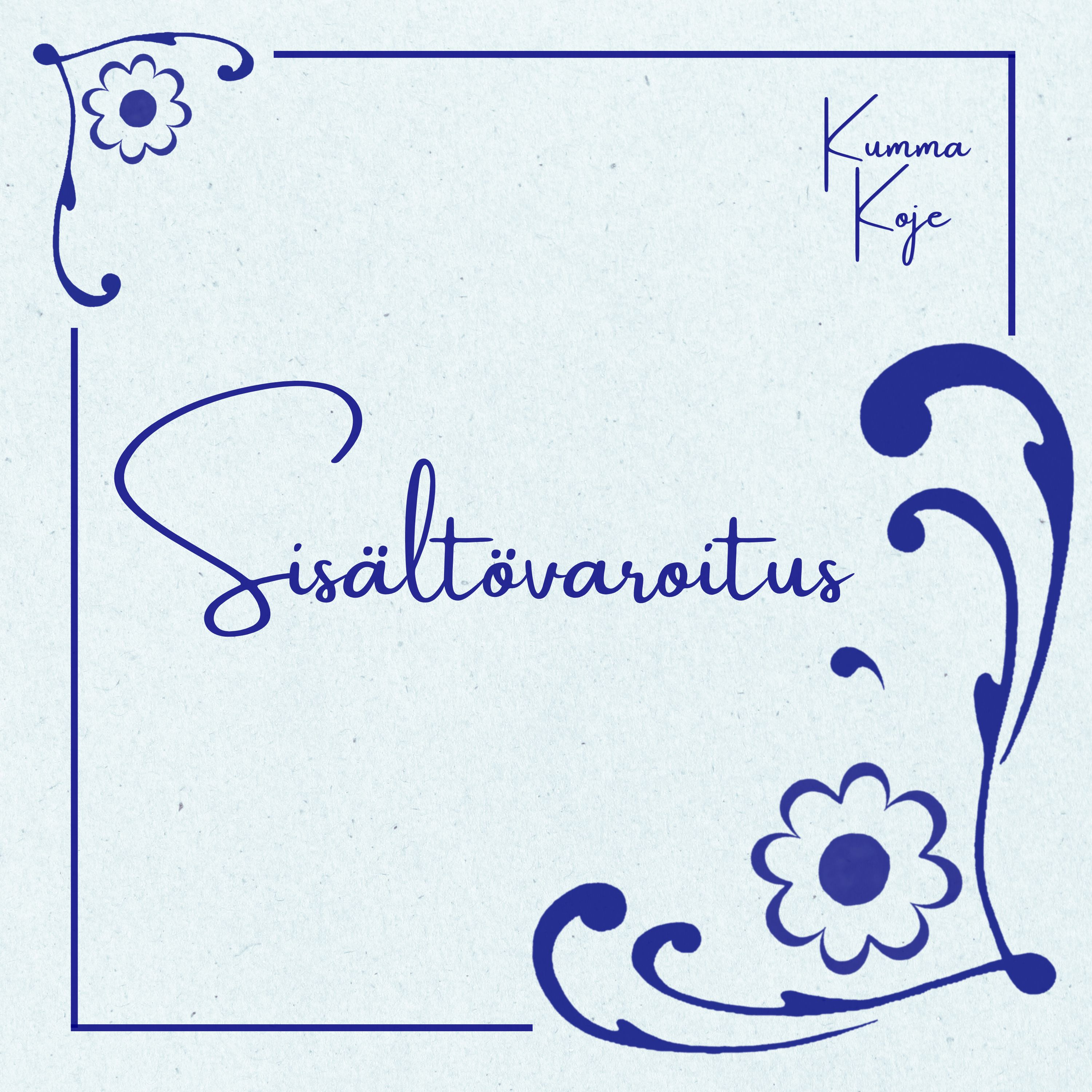 Kumma Koje Sisältövaroitus kansi