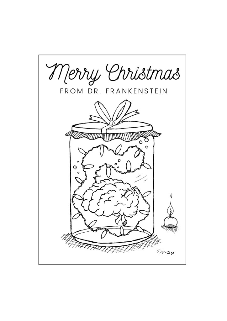 Merry Cristmas from Dr. Frankenstein