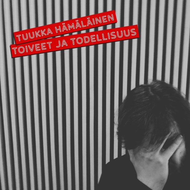 Toiveet ja todellisuus kansikuva